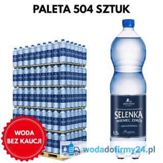 Woda Niegazowana Selenka 1,5L – Paleta wody 504 szt.